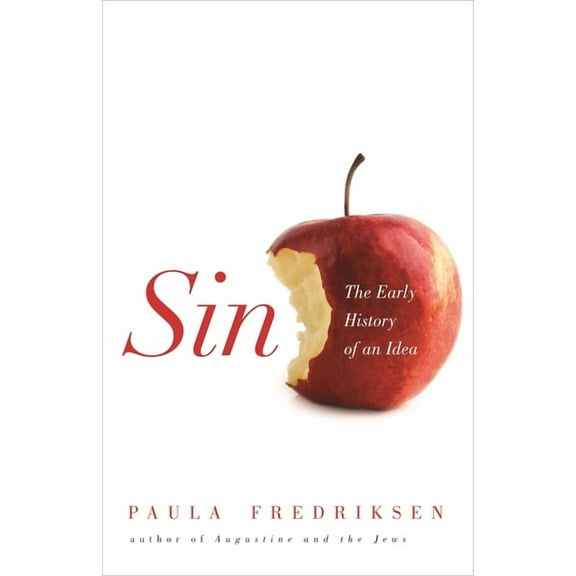 Sin: The Early History of an Idea, (Paperback)