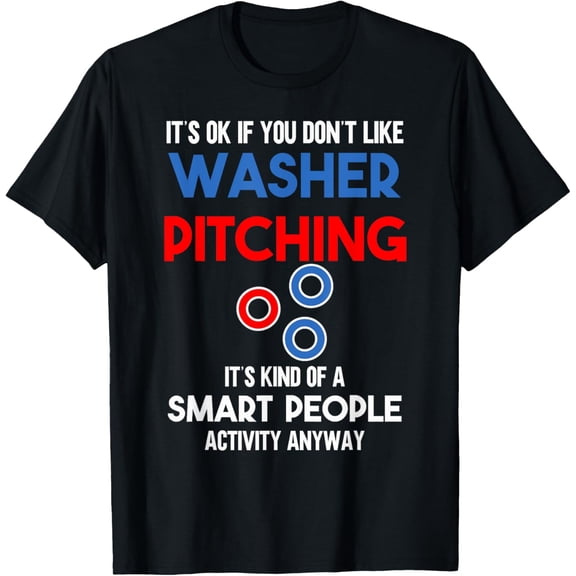Exquisite and comfortable-Funny Washer Pitching Player Game Smart People Activity T-Shirt