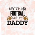 thumbnail image 4 of Inktastic Watching Football with My Daddy Boys or Girls Baby Bodysuit, 4 of 5