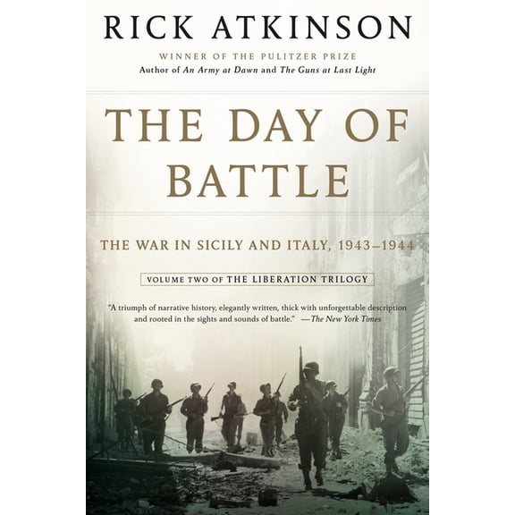 Liberation Trilogy Day of Battle, Book 2, (Paperback)