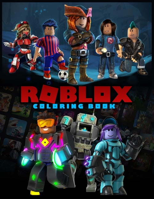 Roblox Coloring Book Adventures Coloring Book For Kids Ages 4 8 Paperback Walmart Com Walmart Com