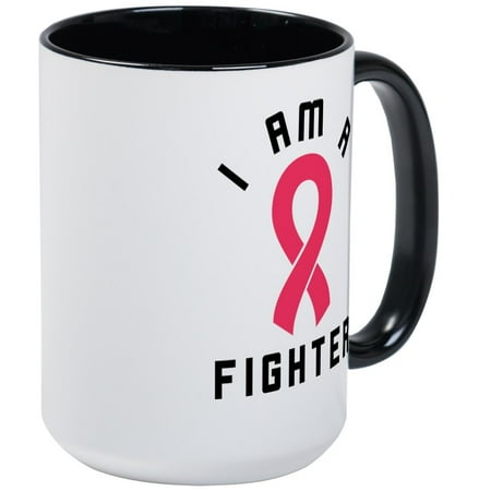 

CafePress - I Am A Fighter - 15 oz Ceramic Large Mug