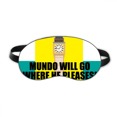 thumbnail image 1 of ¡Mundo   se   ir   donde   que   plazca! Máscara de sueño, 1 of 4