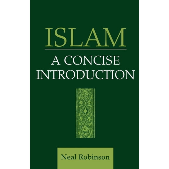 Islam: A Concise Introduction, (Paperback)