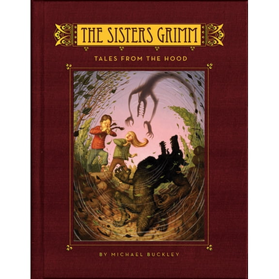 Pre-Owned The Sisters Grimm Book 6: Tales from the Hood (Hardcover) 081099478X 9780810994782