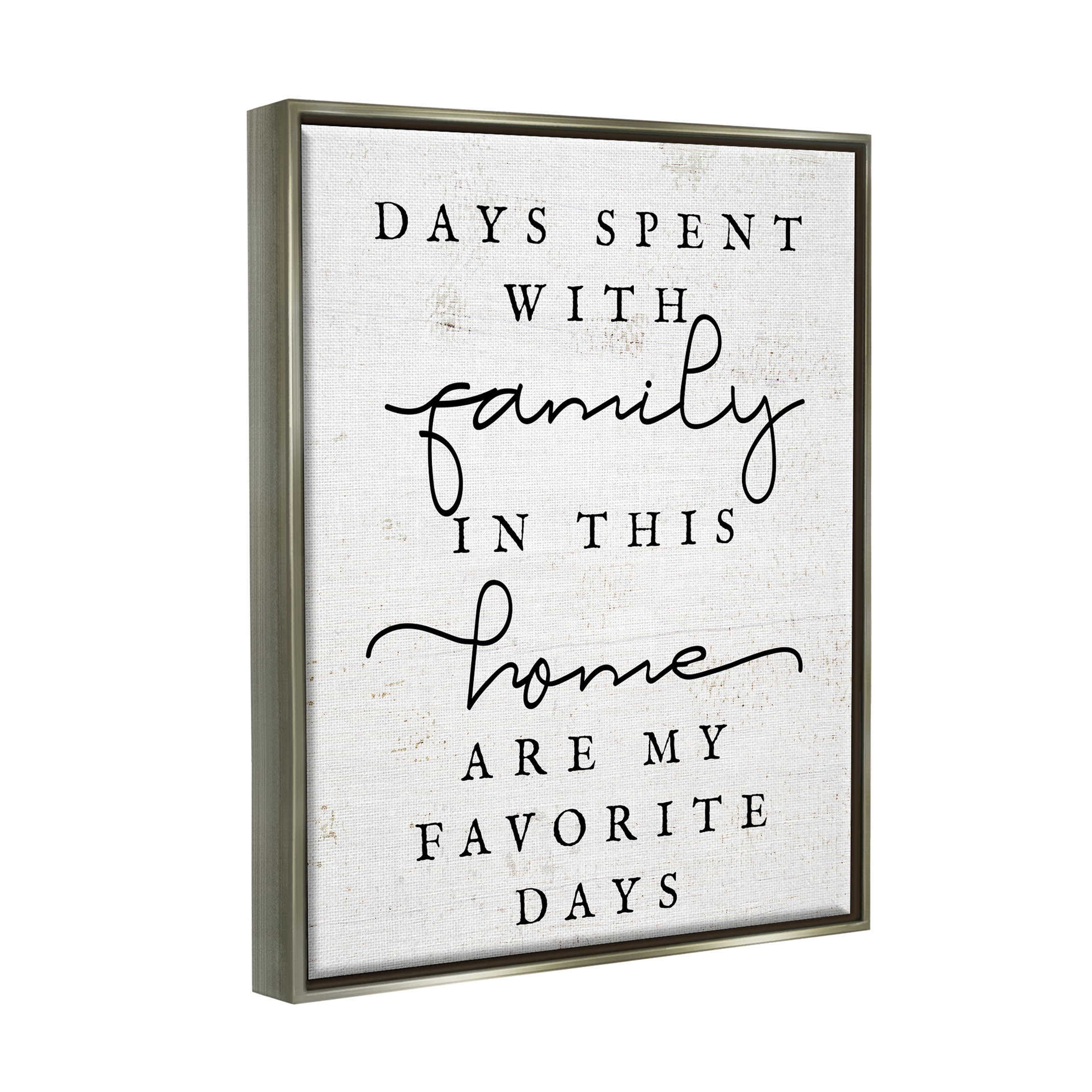 Uplifting Days Spent With Family Phrase Inspirational Graphic Art Luster Gray Framed Art Print Wall Art