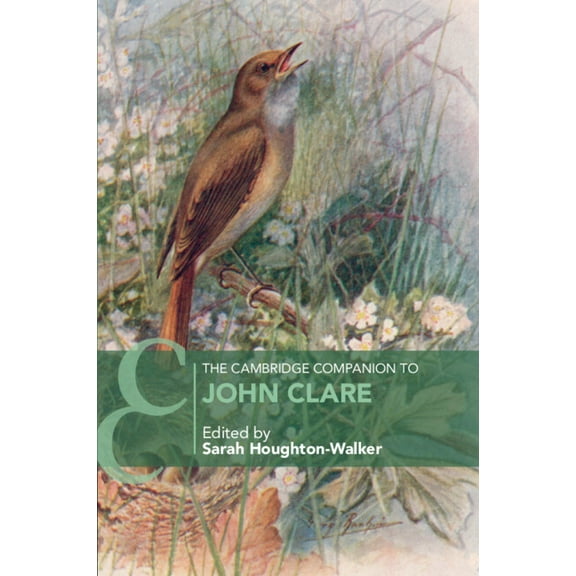 Cambridge Companions to Literature The Cambridge Companion to John Clare, (Paperback)