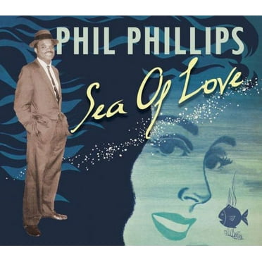 Phil Phillips - Sea of Love - Music & Performance - CD