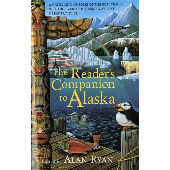 The Reader's Companion to Alaska, (Paperback)