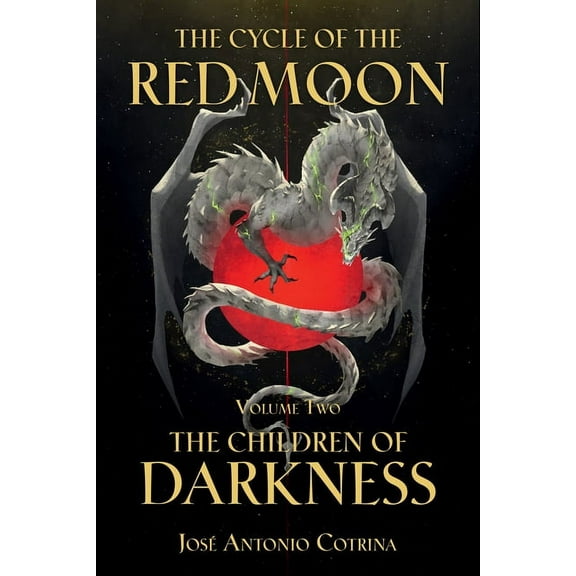 The Cycle of the Red Moon Volume 2: The Children of Darkness (Paperback)