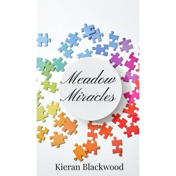 Meadow Miracles, (Hardcover)