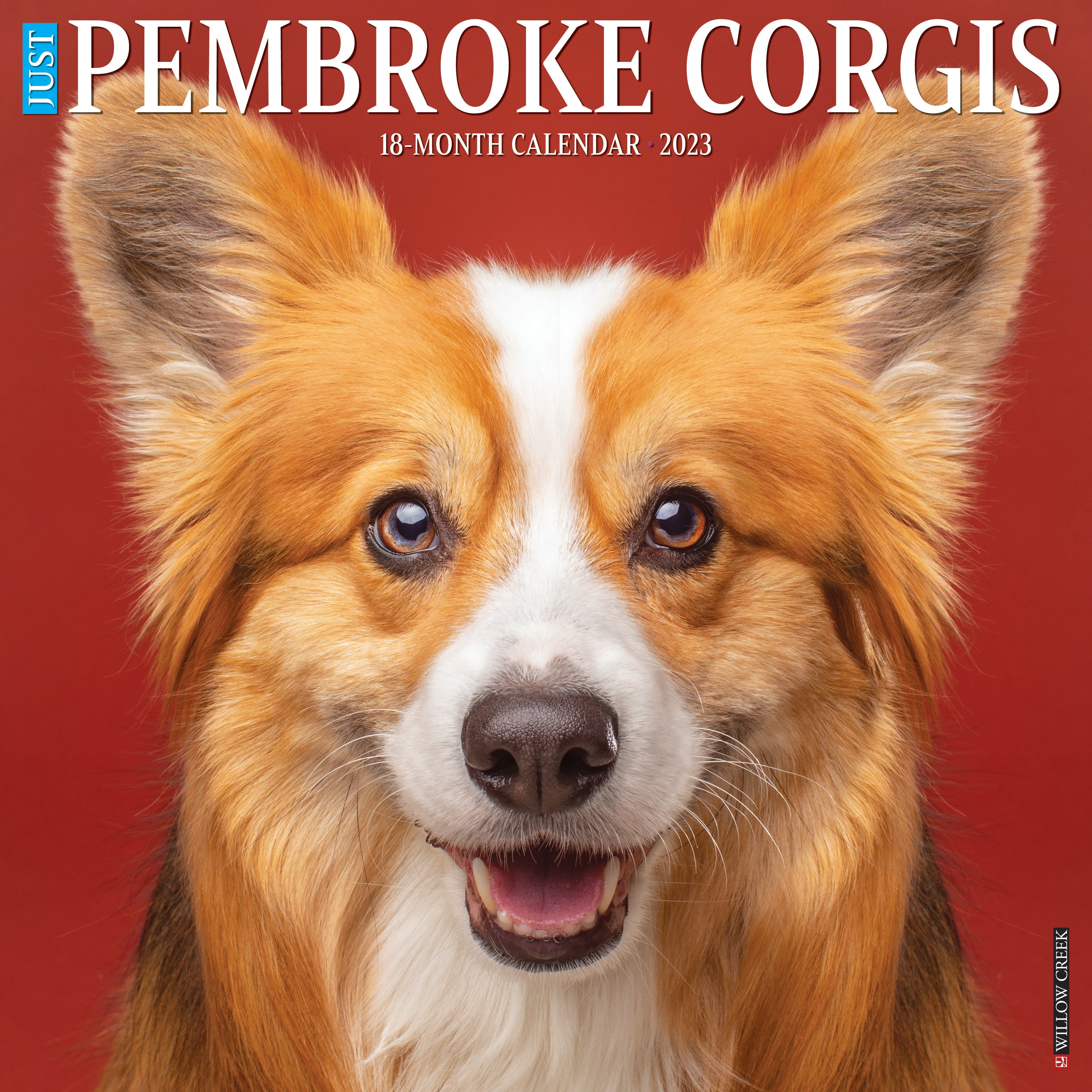 Just Pembroke Corgis 2023 Wall Calendar