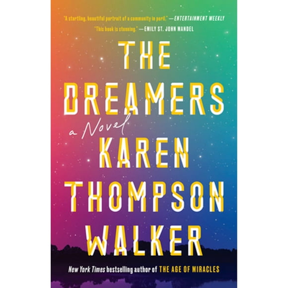 Pre-Owned The Dreamers (Paperback 9780812984668) by Karen Thompson Walker