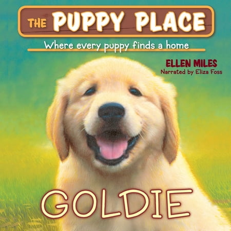 Puppy Place #1: Goldie - Audiobook (Best Place For Audiobooks)