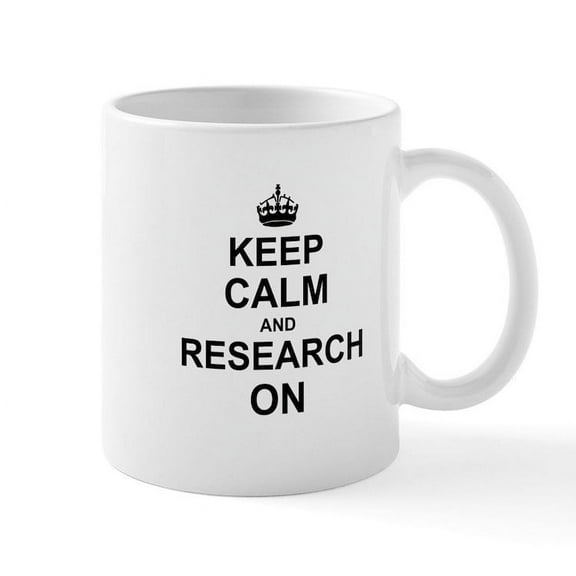CafePress - Keep Calm And Research On Mugs - 11 oz Ceramic Mug - Novelty Coffee Tea Cup