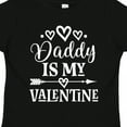 thumbnail image 4 of Inktastic Daddy is My Valentine Girls Girls Toddler T-Shirt, 4 of 5
