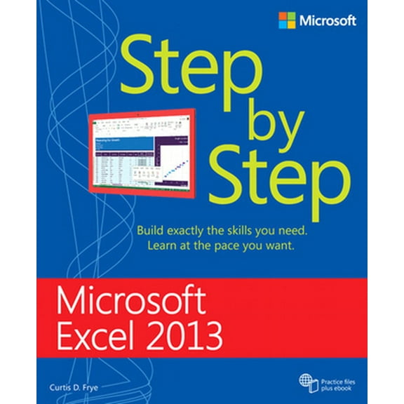 Pre-Owned Microsoft Excel 2013 Step by Step (Paperback) 0735681015 9780735681019