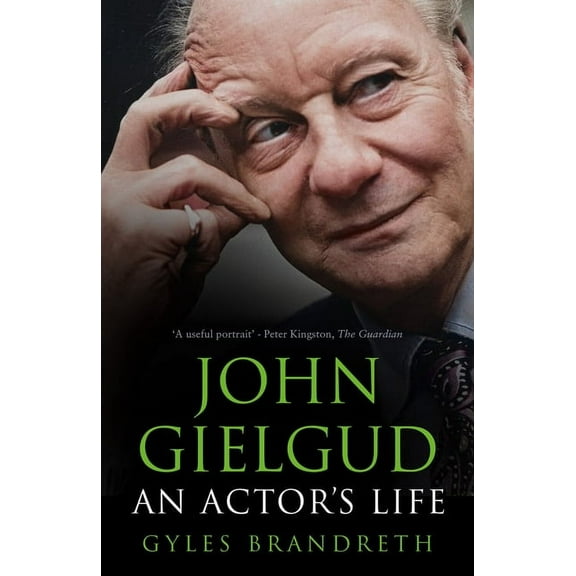 John Gielgud : An Actor's Life (Paperback)