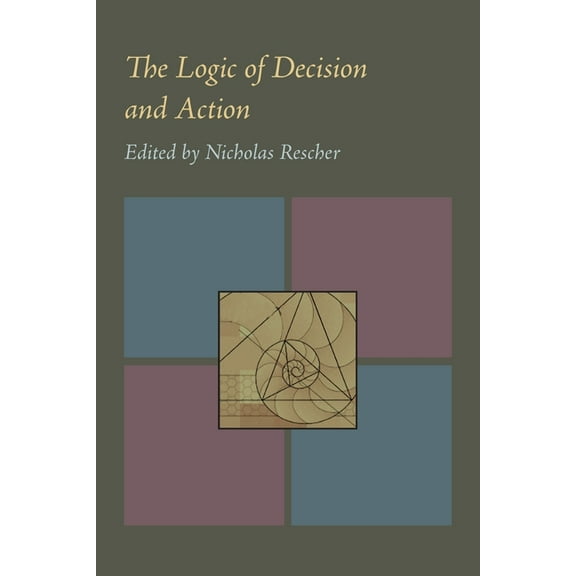 The Logic of Decision and Action, (Paperback)