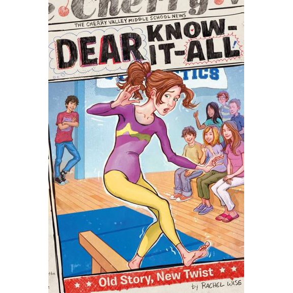 Dear Know-It-All: Old Story, New Twist (Series #4) (Paperback)
