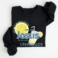 thumbnail image 2 of Life Gave Me Some Lemons But My Jesus Makes Lemonade Sweatshirt – Cute Christian Faith Sweater, God’s Got My Back, Inspirational Unisex Gift, 2 of 7