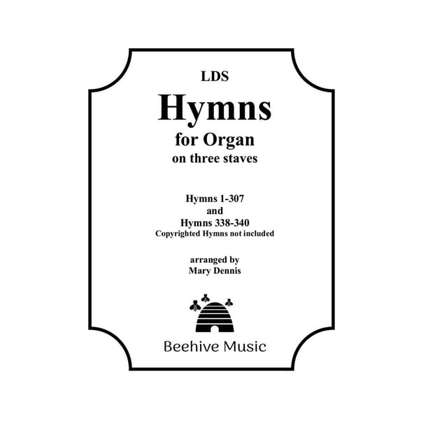 LDS Hymns for Organ on Three Staves (Paperback)