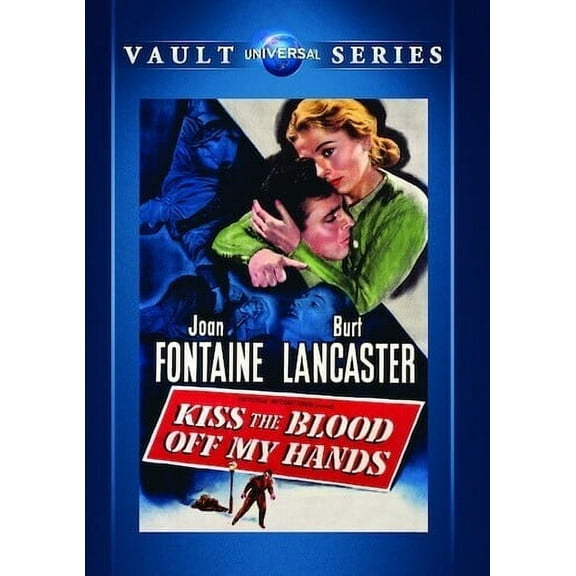 Kiss the Blood Off My Hands [DIGITAL VIDEO DISC]