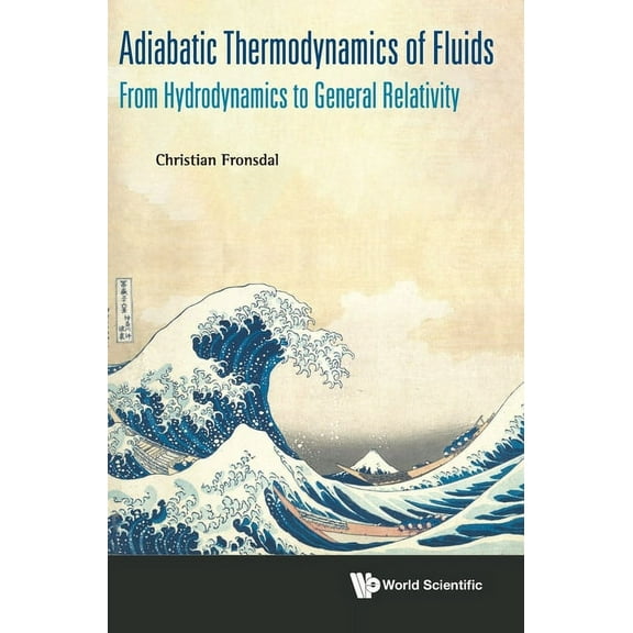 Adiabatic Thermodynamics of Fluids, (Hardcover)
