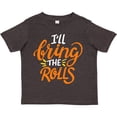 thumbnail image 3 of Inktastic Thanksgiving I'll Bring the Rolls in Orange Boys or Girls Toddler T-Shirt, 3 of 5