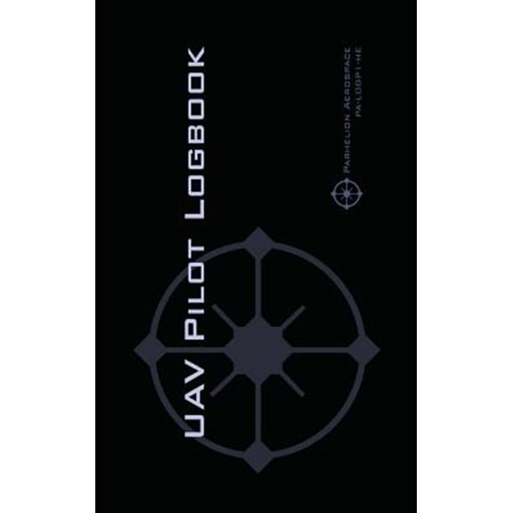 Pre-Owned UAV PILOT LOGBOOK: An Easy-to-Use Drone Flight Logbook With Space For 1000 Flights - Log Your Drone Pilot Experience Like a Pro! Hardcover