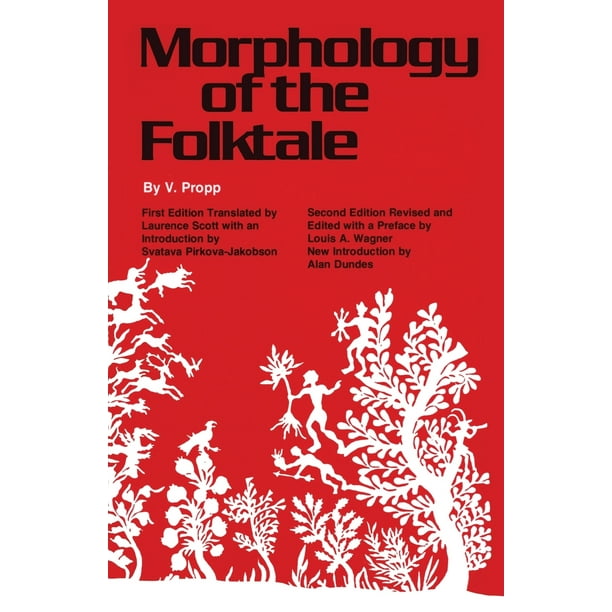 Publications of the American Folklore Society Morphology of the