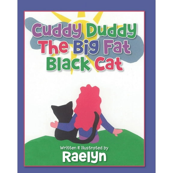 Cuddy Duddy The Big Fat Black Cat, (Paperback)