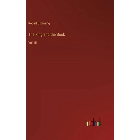 The Ring and the Book, (Hardcover)