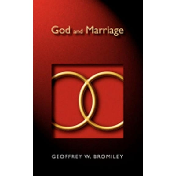 God and Marriage, (Paperback)