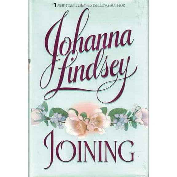 Pre-Owned Joining (Hardcover) 0380975351 9780380975358