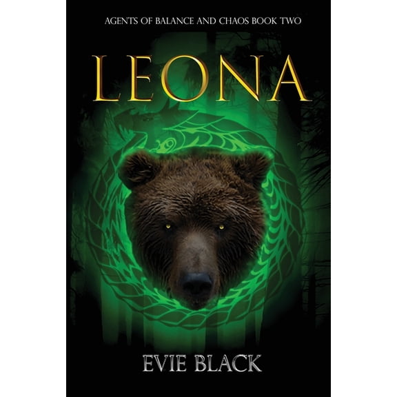 Leona: Agents of Balance and Chaos Book Two, (Paperback)