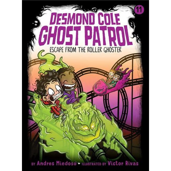 Pre-Owned Escape from the Roller Ghoster (Desmond Cole Ghost Patrol), 9781534464902, 1534464905, Paperback, Illustrated edition