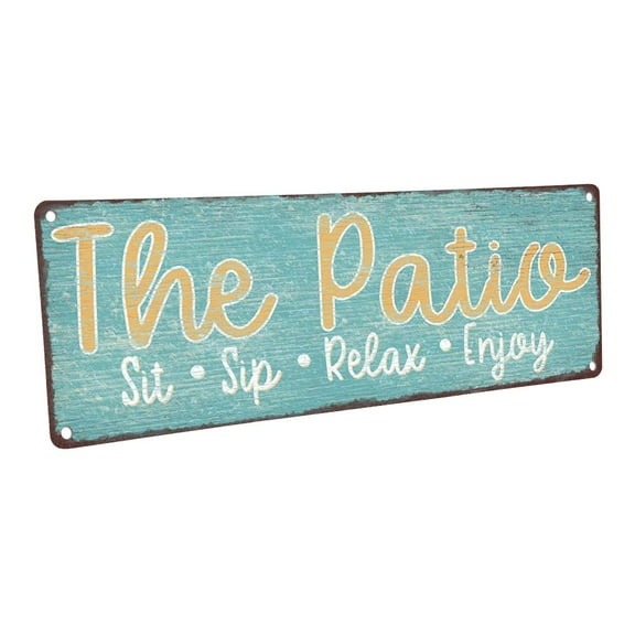Outdoor The Patio - Sit, Sip, Relax 4"x12" Metal Sign, Wall Décor for Porch, Patio, and Deck