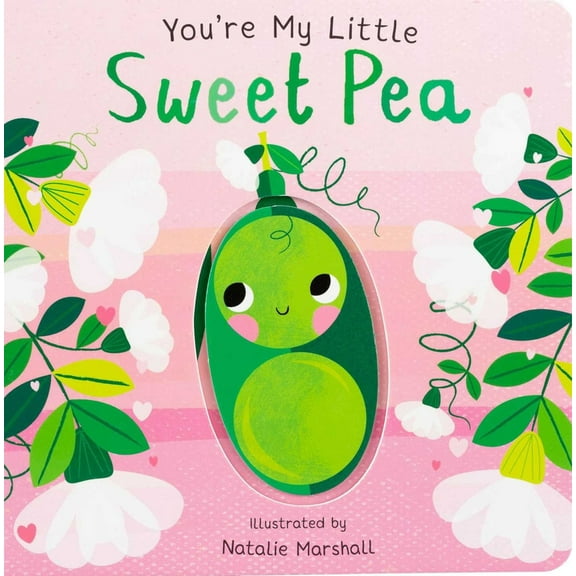 Pre-Owned You're My Little Sweet Pea (Board book) 1667209361 9781667209364