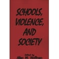 thumbnail image 2 of Pre-Owned Schools, Violence, and Society (Paperback) 0275955060 9780275955069, 2 of 2