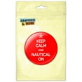 thumbnail image 1 of Keep Calm And Nautical On Sailing Refrigerator Button Magnet, 1 of 2