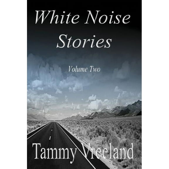 White Noise Stories - Volume Two (Hardcover)