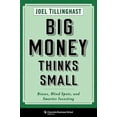 thumbnail image 2 of Columbia Business School Publishing Big Money Thinks Small: Biases, Blind Spots, and Smarter Investing, (Paperback), 2 of 2