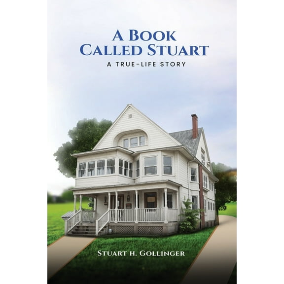 A Book Called Stuart: A True-Life Story, (Paperback)