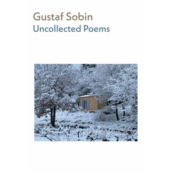 Shearsman Library Uncollected Poems, Book 22, (Paperback)