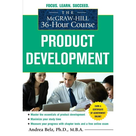The McGraw-Hill 36-Hour Course Product Development, (Paperback)