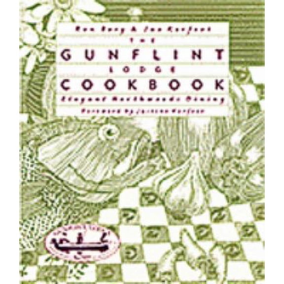Pre-Owned The Gunflint Lodge Cookbook: Elegant Northwoods Dining (Paperback) 0816628319 9780816628315