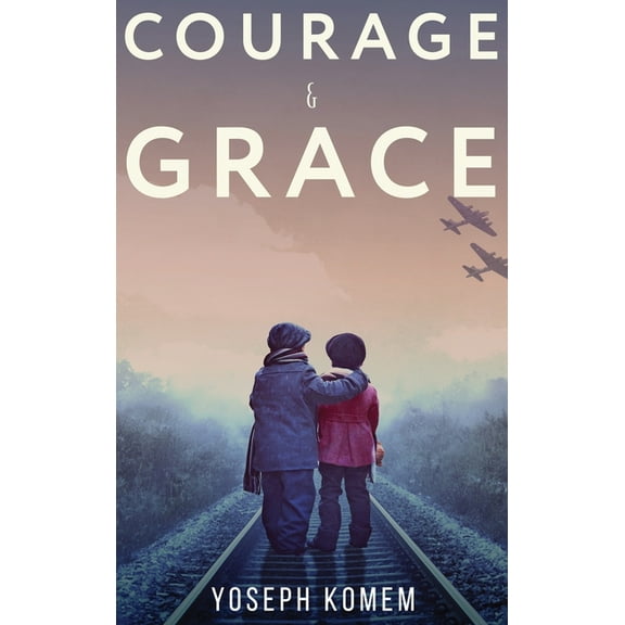 Courage and Grace, (Hardcover)