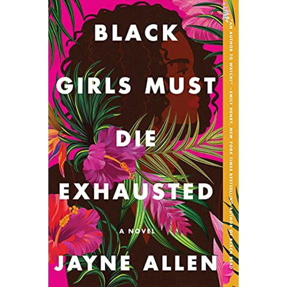 Pre-Owned Black Girls Must Die Exhausted (Paperback) 0063137909 9780063137905