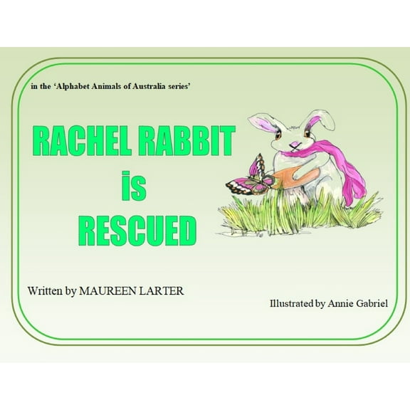 Rachel Rabbit is Rescued, (Paperback)